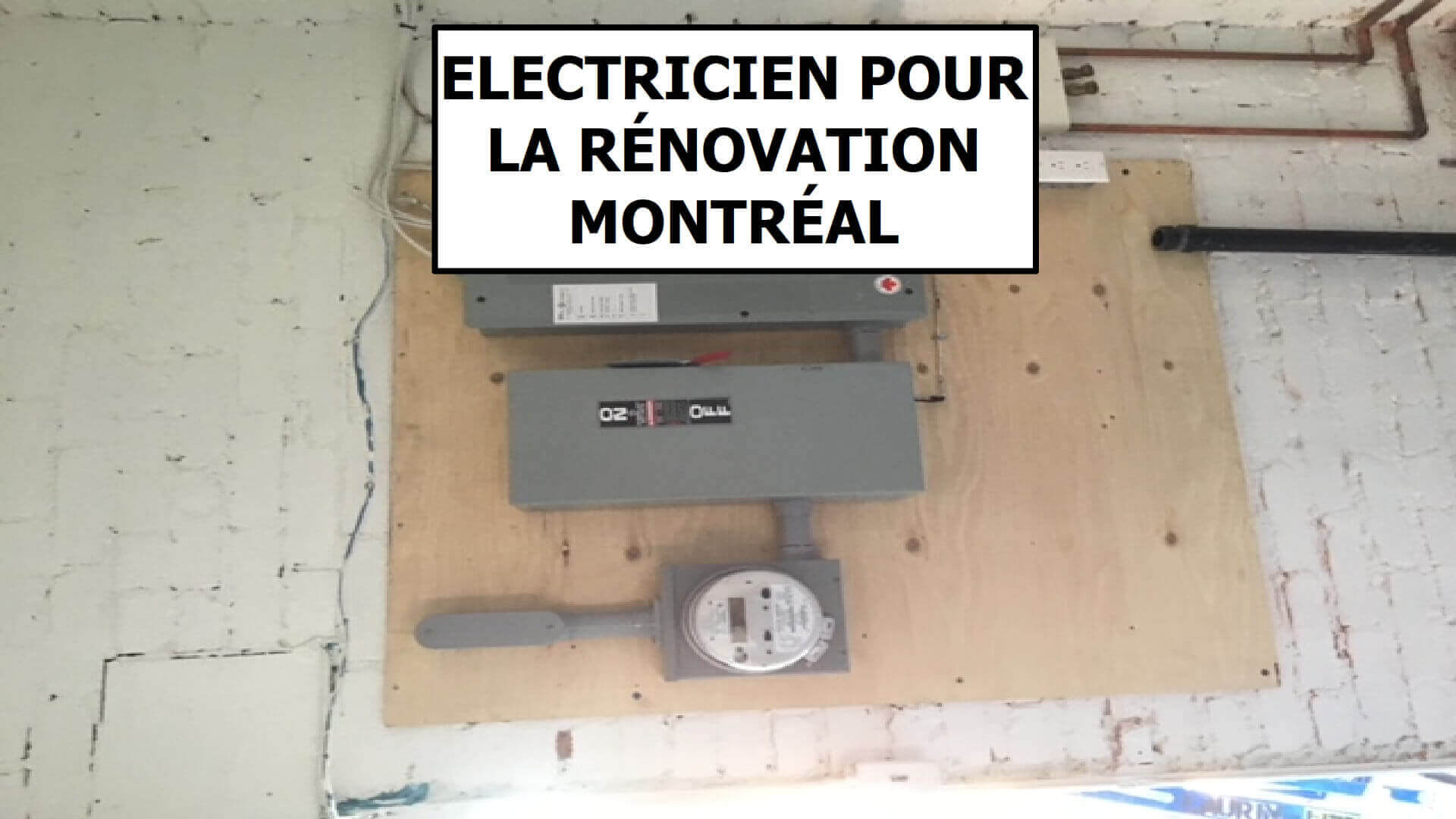 Électricien Rénovation à Chomedey