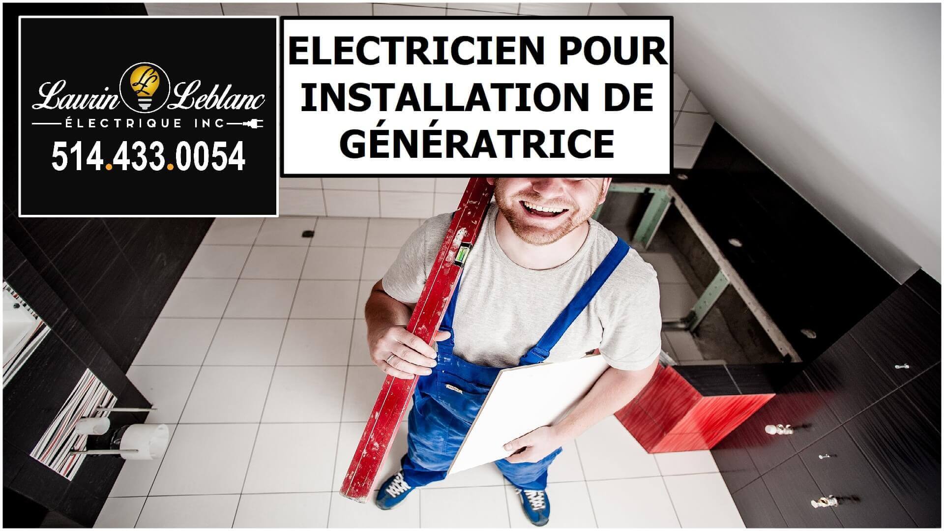 Installation Génératrice à Hudson