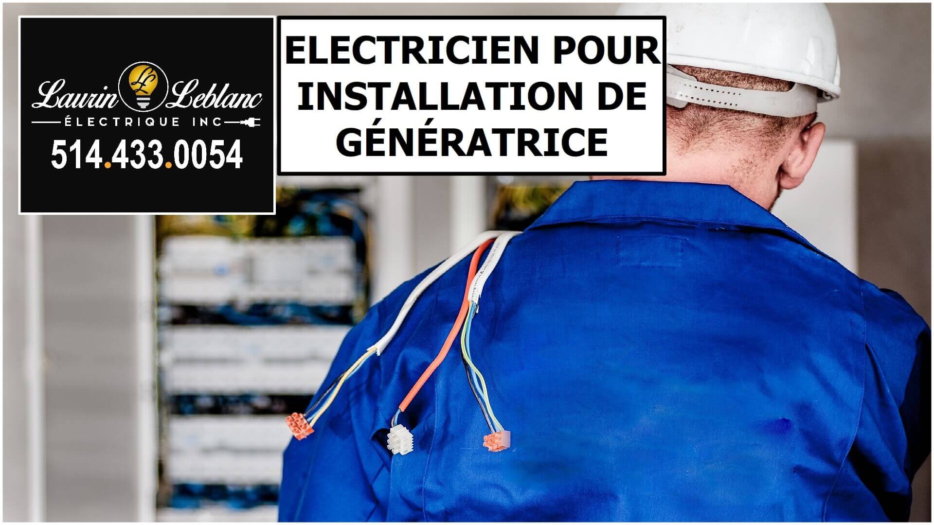 Installation Génératrice à Kirkland
