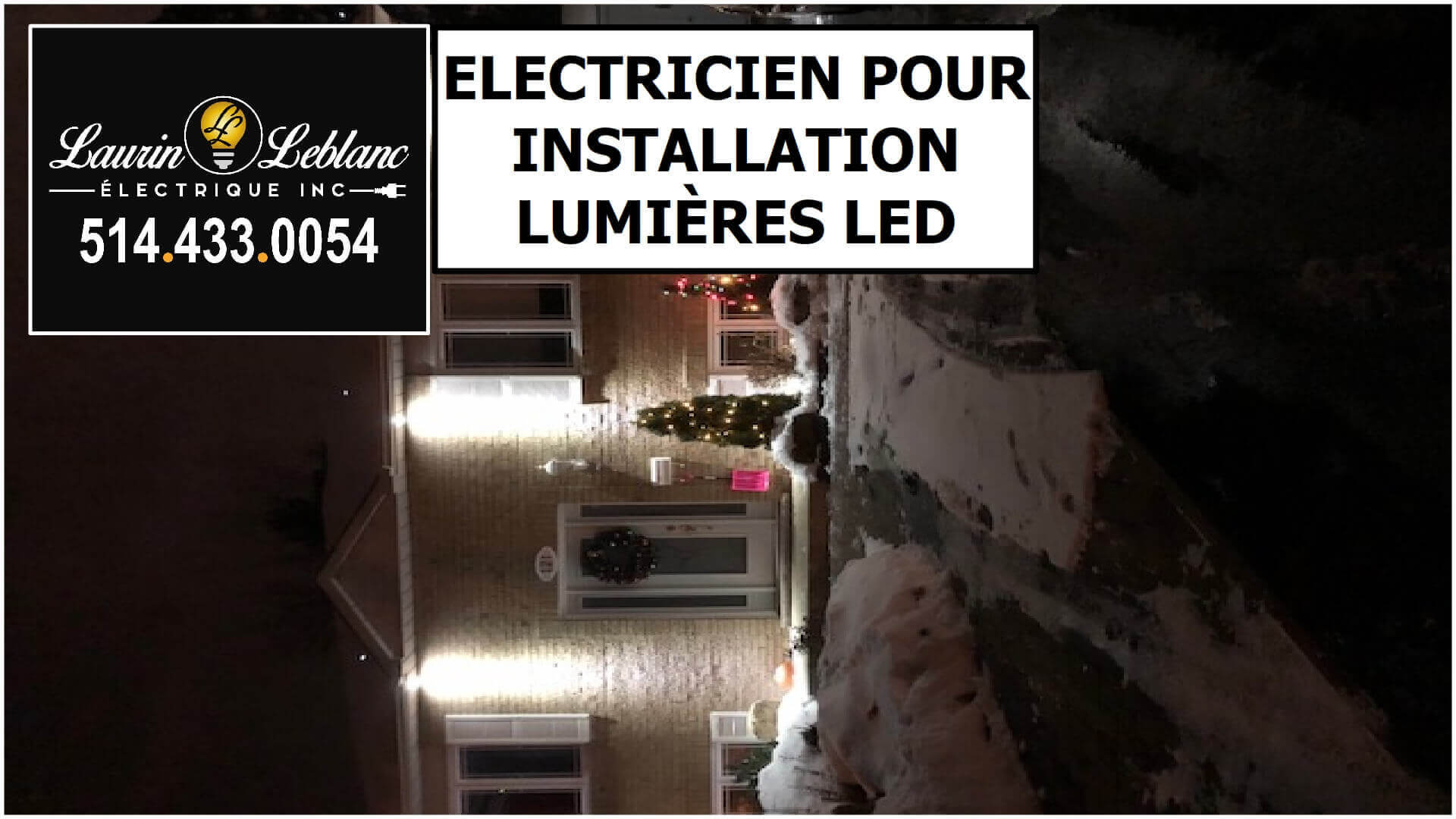 Installation Eclairage LED à Kirkland