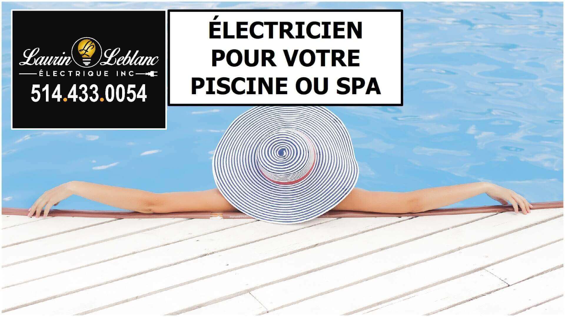 Électricien Piscine à Notre-Dame de l'île Perrot