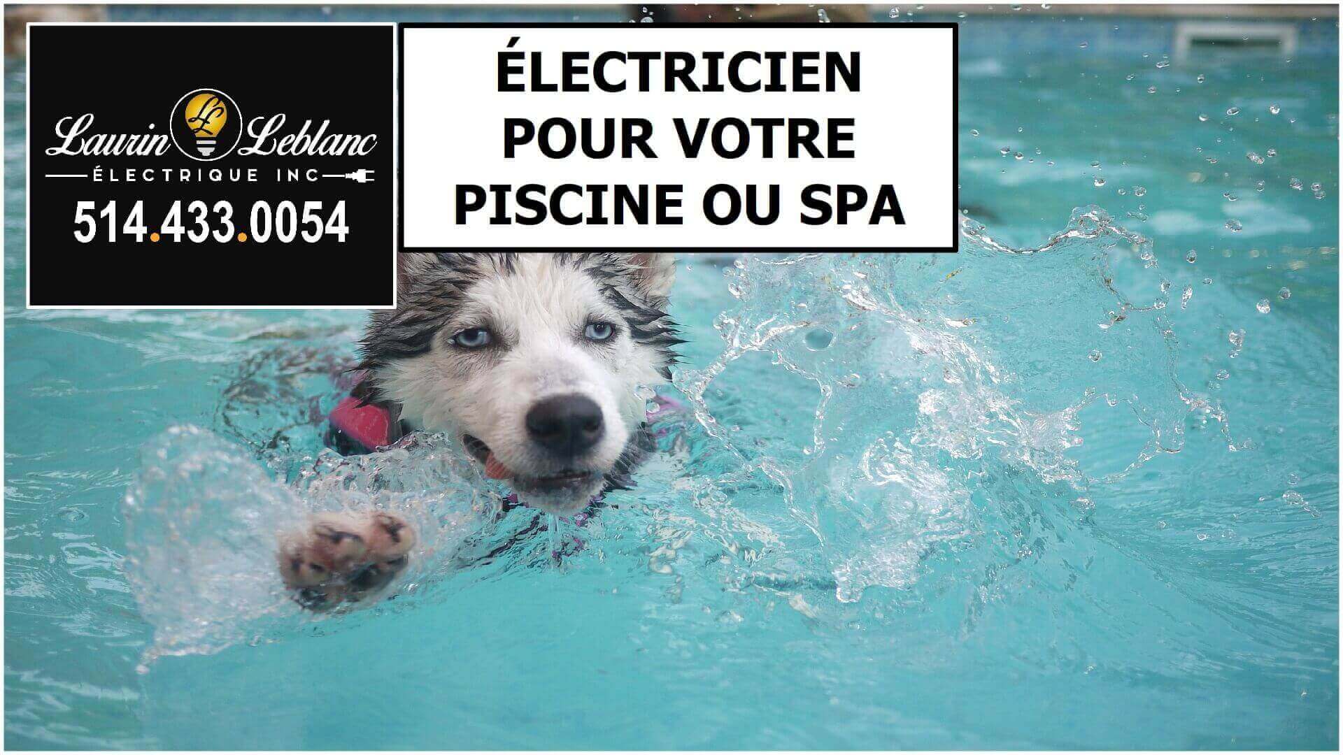 Électricien Piscine à Montreal